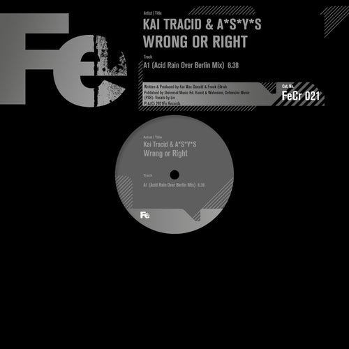 Kai Tracid, A*S*Y*S - Wrong or Right (Acid Rain over Berlin Mix) [4056813233759]